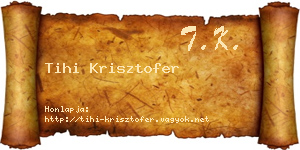 Tihi Krisztofer névjegykártya