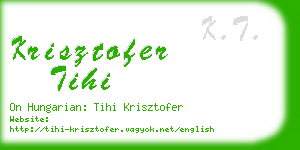 krisztofer tihi business card